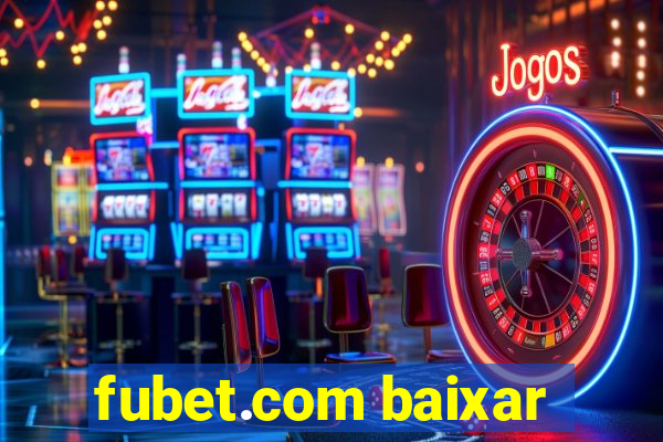 fubet.com baixar